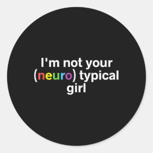 Niet Neurotypisch Meisje Grappig Autisme Neurodive Ronde Sticker