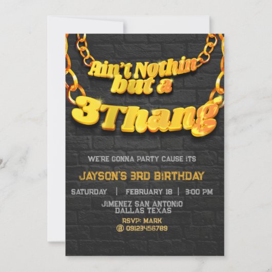 Niet niets, maar een 3 Thang - Hip Hop-uitnodiging Kaart (Voorkant)