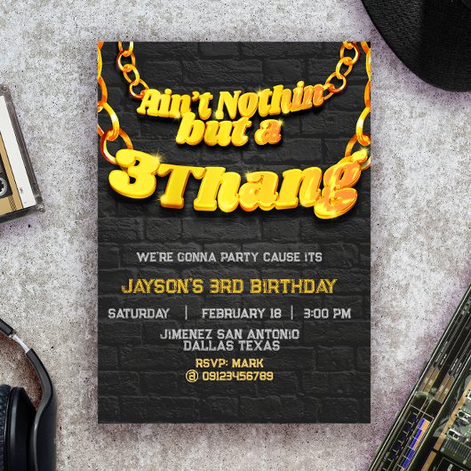 Niet niets, maar een 3 Thang - Hip Hop-uitnodiging Kaart