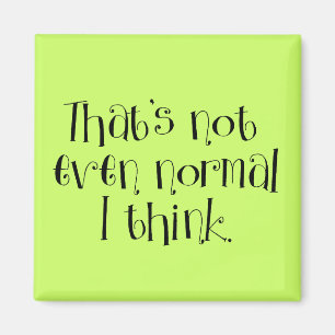 Niet normaal magneet