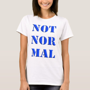 Niet normaal t-shirt