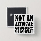 Niet Normale Grappige Knop Speld Vierkante Button 5,1 Cm (Voorkant /achterkant)