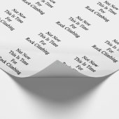 Niet nu dit is tijd voor rotsklimmen cadeaupapier (Hoek)