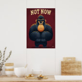 Niet Nu Gorilla – Grappige Cartoon Karakter Kunst Poster (Keuken)