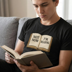 Niet nu ik aan het lezen ben t-shirt