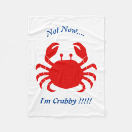 Niet nu... Ik ben Crabby!!!!! Blanket Fleece Deken
