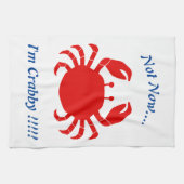 Niet nu.... Ik ben Crabby!!!!! Red Crab Blue Words Theedoek (Horizontaal)