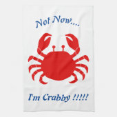 Niet nu.... Ik ben Crabby!!!!! Red Crab Blue Words Theedoek (Verticaal)