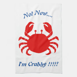 Niet nu.... Ik ben Crabby!!!!! Red Crab Blue Words Theedoek