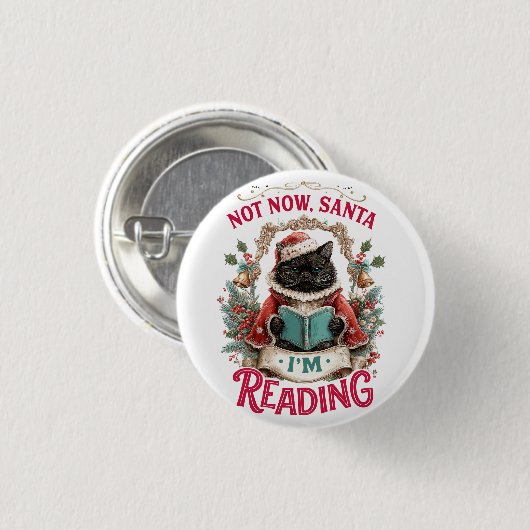 Niet Nu Kerstman, Ik Lees Ronde Button 3,2 Cm (Voorkant /achterkant)