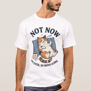 Niet Nu Luie Kat Vintage Gravure Grappige Kat Ontw T-shirt