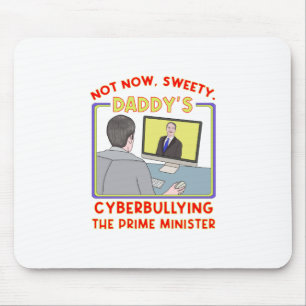 Niet nu, Sweety. Papa's Cyberpesten de premier Muismat
