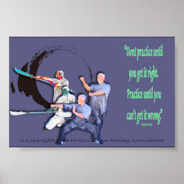 Niet oefenen totdat je het goed hebt poster