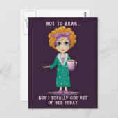 Niet om te brag, maar ik ben vandaag helemaal uit  briefkaart (Voorkant / Achterkant)