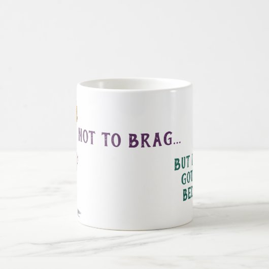 Niet om te brag, maar ik ben vandaag helemaal uit  koffiemok (Center)