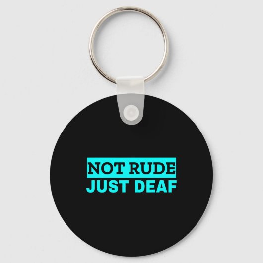 Niet onbeleefd doofheidsbewustzijn ASL Awareness Sleutelhanger (Voorkant)