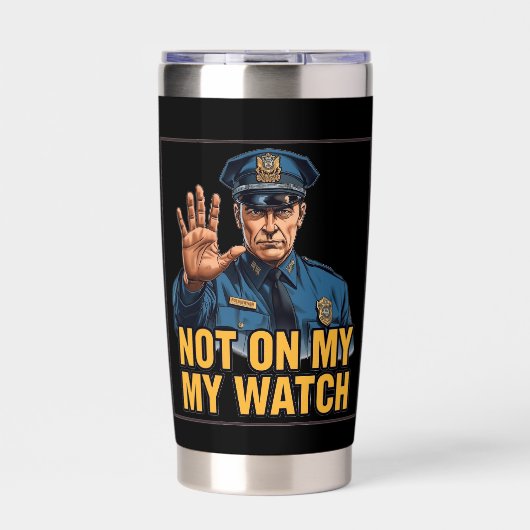 Niet onder mijn toezicht! geïsoleerde drinkbeker (Voorkant)