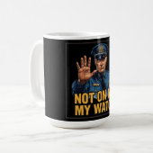 Niet onder mijn toezicht! koffiemok (Voorkant links)