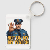 Niet onder mijn toezicht! sleutelhanger (Achterkant)