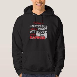 Niet onmogelijke houding hamer bouwvakker hoodie
