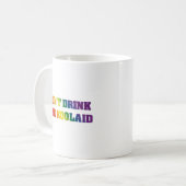 Niet op de Koolaid Drinken | Rainbow Critical Thin Koffiemok (Voorkant links)