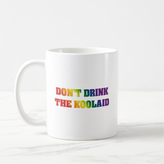 Niet op de Koolaid Drinken | Rainbow Critical Thin Koffiemok (Links)