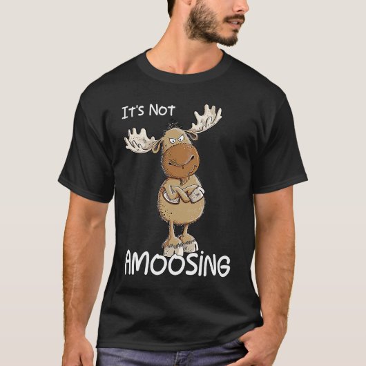 Niet op de romp van Moose Pun T-shirt (Voorkant)