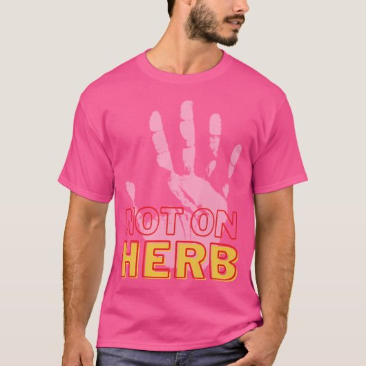 Niet op Herb T-shirt (Voorkant)