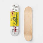 Niet op mij tikken skateboard (Voorkant)