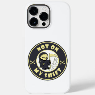 Niet op mijn shift Grim Reaper Halloween quote Case-Mate iPhone 14 Pro Max Hoesje