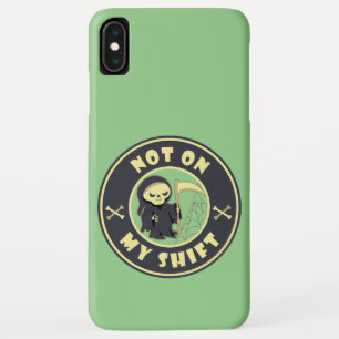 Niet op mijn shift Grim Reaper Halloween quote Case-Mate iPhone Case