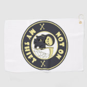 Niet op mijn shift Grim Reaper Halloween quote Golfhanddoek (Horizontaal)