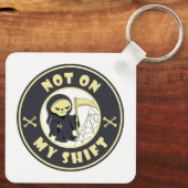 Niet op mijn shift Grim Reaper Halloween quote Sleutelhanger (Achterkant)