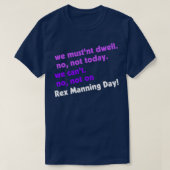 Niet op Rex Manning Day T-shirt (Design voorkant)
