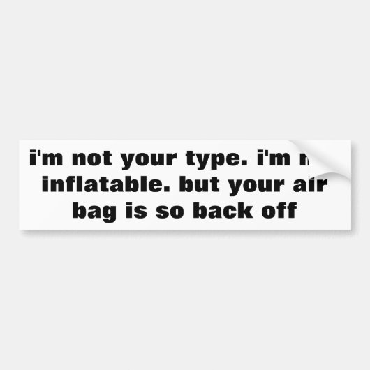 Niet opblaasbaar maar luchtzak is er weer uit bumpersticker (Voorkant)