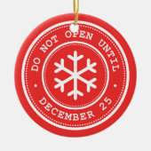Niet openen tot 25 december Rood Keramisch Ornament (Voorkant)