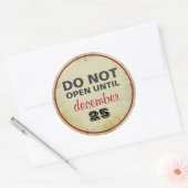 NIET openen tot december 25 ronde cadeau Stickers (Envelop)