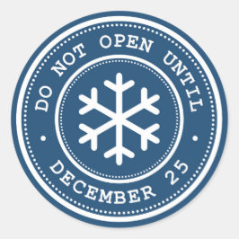 Niet openen tot het blauw-witte Label