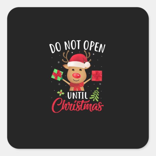 Niet openen tot Kerstmis Vierkante Sticker (Voorkant)