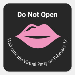 Niet openen tot Virtual Party Galentine's Lips Vierkante Sticker