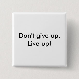'Niet opgeven live op' Button