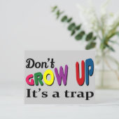 Niet opgroeien, het is een val briefkaart (Staand voorkant)