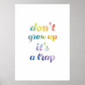 Niet opgroeien, het is een val poster (Voorkant)