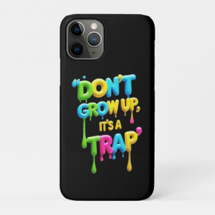 Niet opgroeien, het is een valstrik   Grappig cita Case-Mate iPhone Case