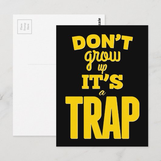 Niet opgroeien, het is een valstrik! typografie briefkaart (Voorkant / Achterkant)