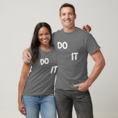 Niet ophouden, doe het! t-shirt (Unisex)