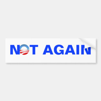 niet opnieuw anti - obama bumper sticker