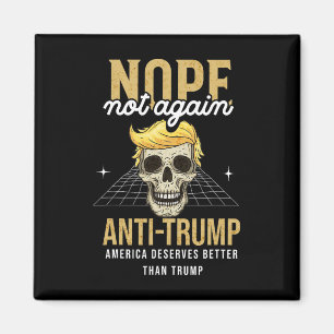 Niet opnieuw anti-Trump 2024 Magneet