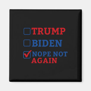 Niet opnieuw stemmen 2024 Anti Trump Anti Biden Magneet