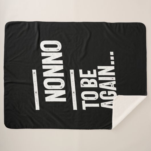 Niet opnieuw te zijn | Grootvader Gift Sherpa Deken (Voorkant (horizontaal))